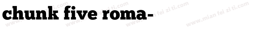 chunk five roma字体转换